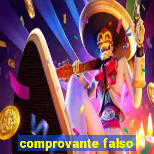 comprovante falso